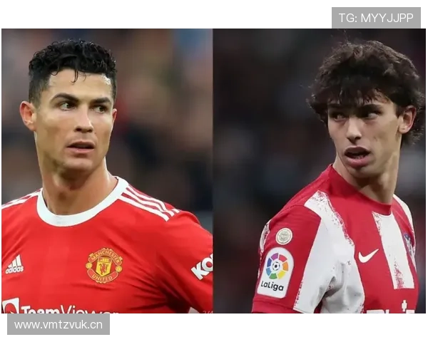 无球跑动与串联能力：菲利克斯的战术价值